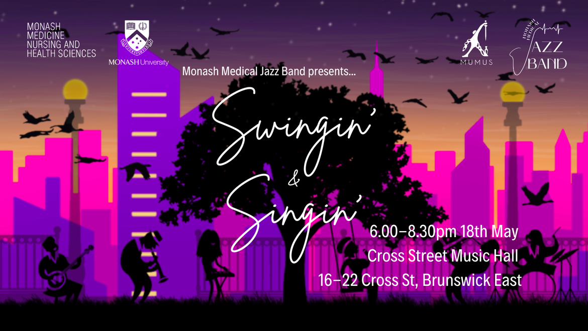 Monash Medical Jazz Band Presents: Swingin' & Singin'